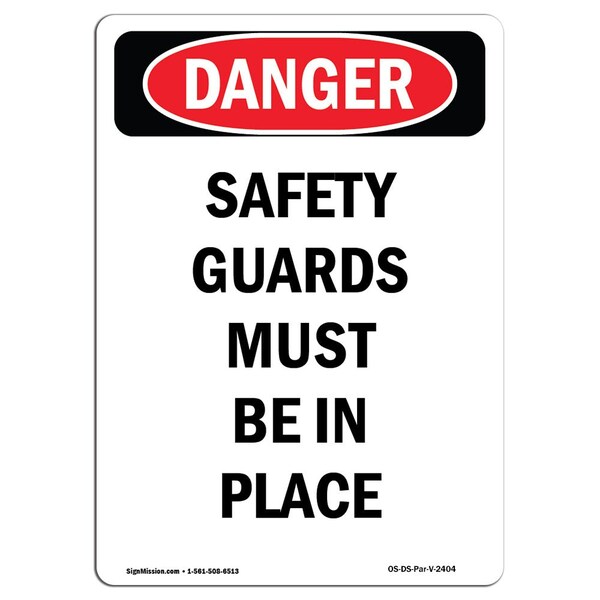 OSHA Sign, Guards Must In Place, 5in X 3.5in Decal, 10PK, 3.5" W, 5" H, Portrait, PK10